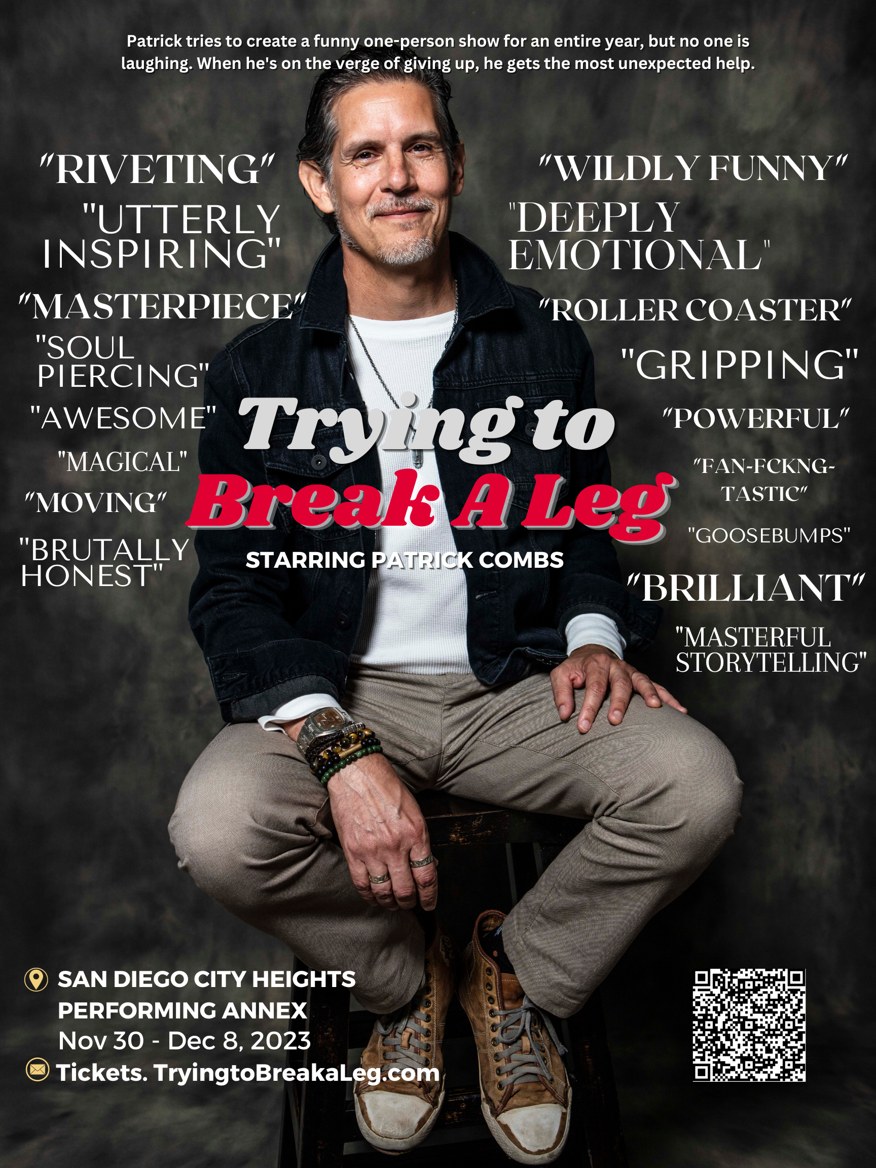 Trying to Break A Leg show poster, starring Patrick Combs